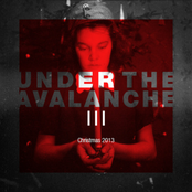 Under the Avalanche III: Christmas 2013