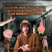 LIL CULTURE GROANS IN AUTOTUNE AFTER 3 DAYS OF FENT WITHDRAWAL (while the song incrementally speeds up)