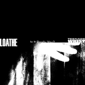 Loathe: Is It Really You?