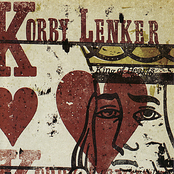 Korby Lenker: King of Hearts