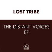 Lost Tribe: The Distant Voices EP