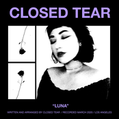 Closed Tear: Luna
