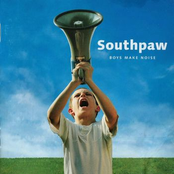 Southpaw: Boys Make Noise