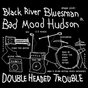 Out In The Woods by Black River Bluesman & Bad Mood Hudson
