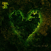Opal In Sky: Empathy, The Gift