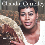 Chandra Currelley: Love Songs