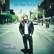 James Maddock: No Time to Cry