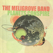 Meligrove Band: Planets Conspire