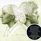 The Swell Season: Strict Joy (Deluxe Edition)