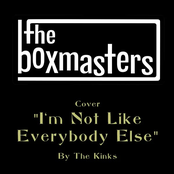 The Boxmasters: I'm Not Like Everybody Else