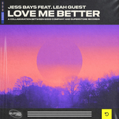 Love Me Better (feat. Leah Guest)