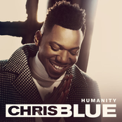 Chris Blue: Humanity