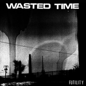 Futility by Wasted Time