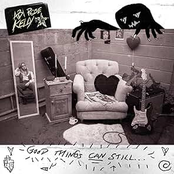 GOOD THINGS CAN STILL...