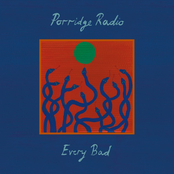 Porridge Radio: Every Bad (Expanded Edition)