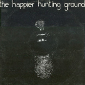 The Happier Hunting Ground