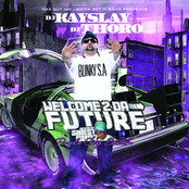 Bunky S.a. Welcome 2 Da Future