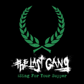 The Last Gang: Sing for Your Supper