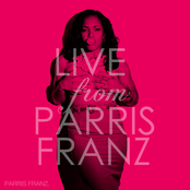 Live From Parris Franz