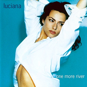 One More River by Luciana