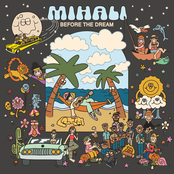 Mihali: Before the Dream