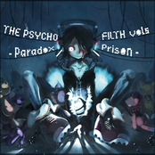 THE PSYCHO FILTH vol.5 - Paradox Prison -