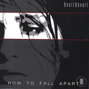 How To Fall Apart by 9voltrevolt