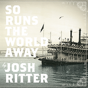 Josh Ritter: So Runs The World Away