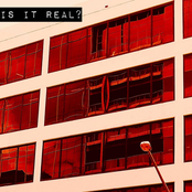 Is It Real?
