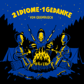 2 Idiome - 1 Gedanke