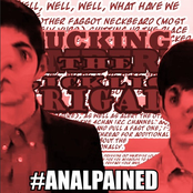 #ANALPAINED (You Are This Mad)