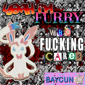 YEAH I'M FURRY WHO FUCKING CARES