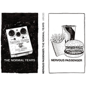 Nervous Passenger / The Normal Years Split
