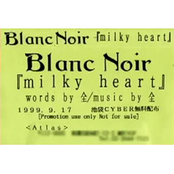 『milky heart』