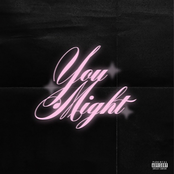 You Might