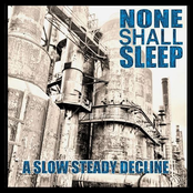 A Slow Steady Decline