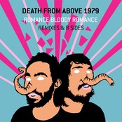 Death From Above 1979 - Romance Bloody Romance Artwork