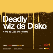 Deadly wiz da Disko