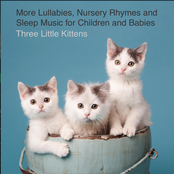 More Lullabies, Nursery Rhymes and Sleep Music for Children and Babies