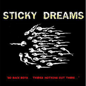 Sticky Dreams