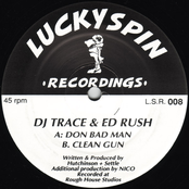 Clean Gun by Dj Trace & Ed Rush