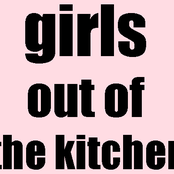 girls out of the kitchen