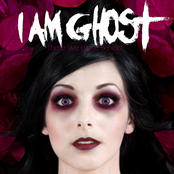 Buried Way Too Shallow by I Am Ghost