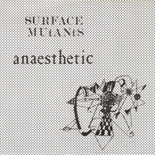 Anaesthetic 7"