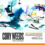 Cory Weeds: At Dawning