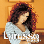 Larusso: Simplement