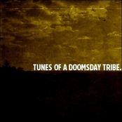 Tunes Of A Doomsday Tribe.