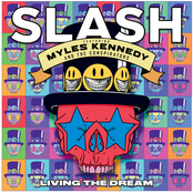 Living the Dream (feat. Myles Kennedy & the Conspirators)