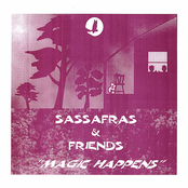 Sassafras and Freinds Magic Happens