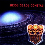 Hijos De Los Cometas by Terror